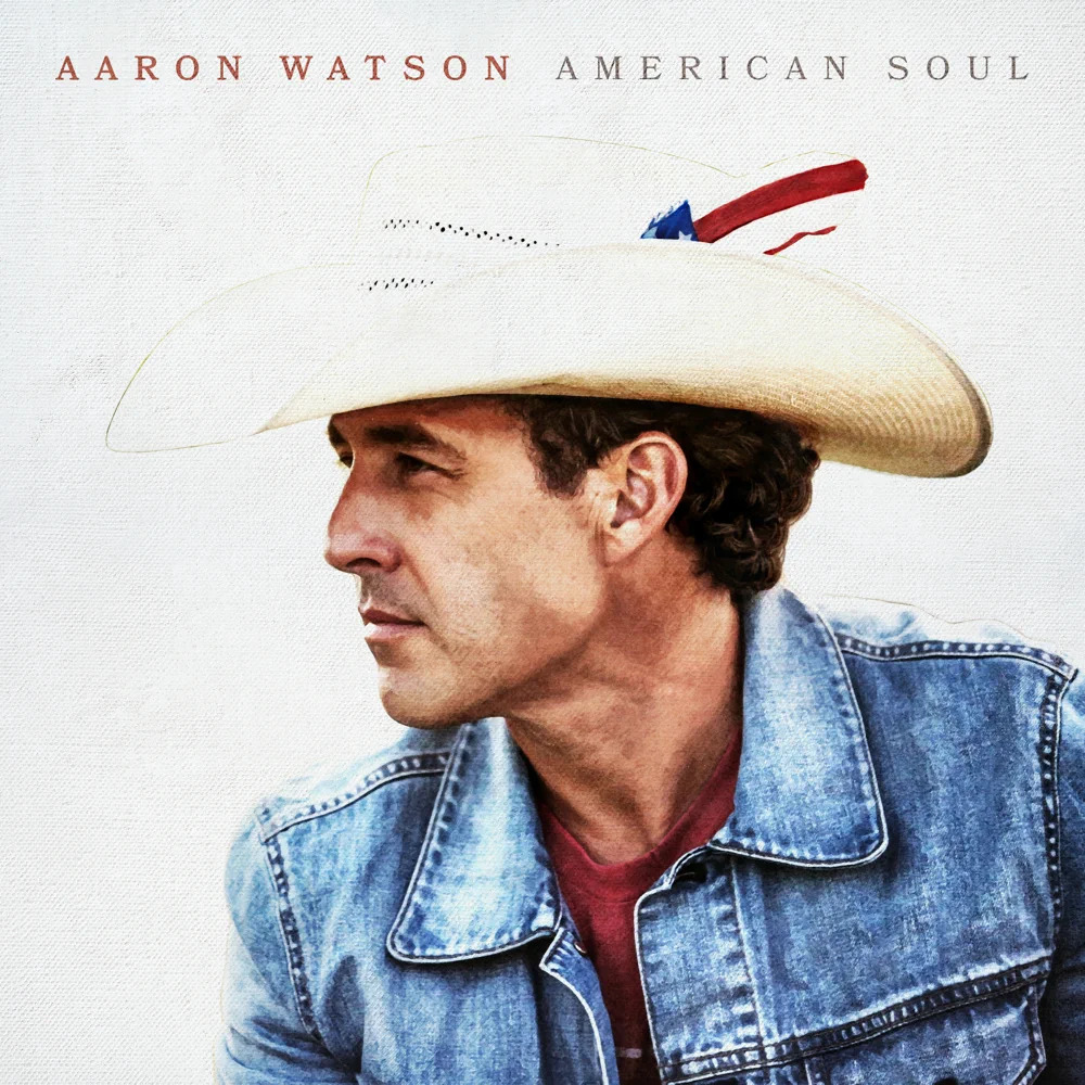 Aaron Watson - American Soul album cover