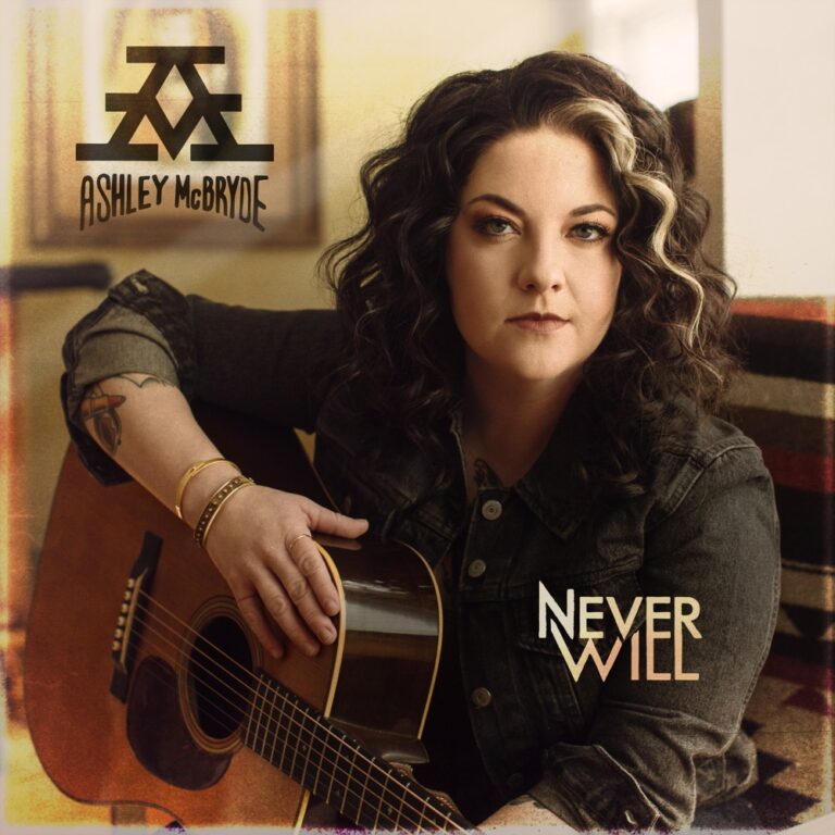 Ashley McBryde - Never Will album cover