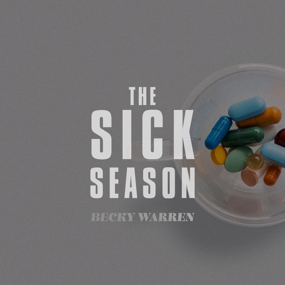 Becky Warren - The Sick Season album cover