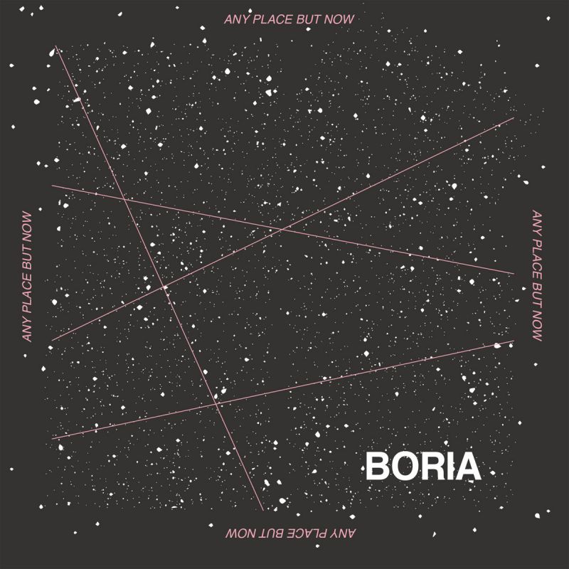 Boria - Any Place But Now album cover
