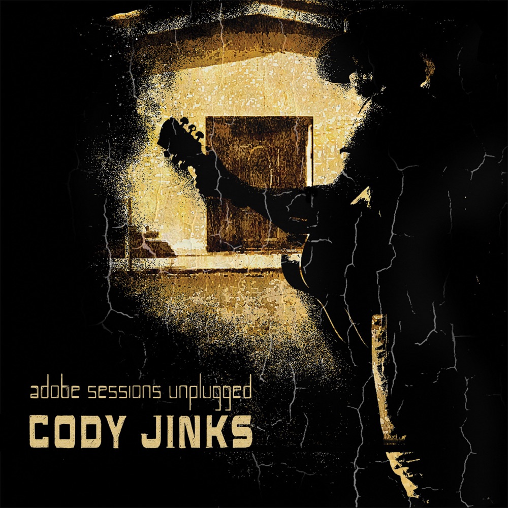 Cody Jinks - Adobe Sessions Unplugged album cover