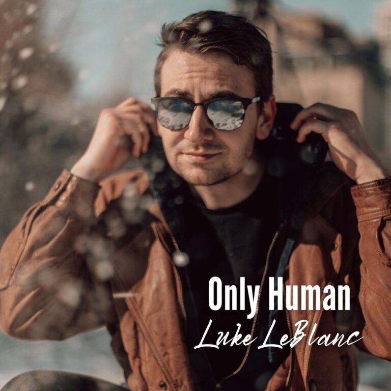 Luke LeBlanc - Only Human album cover
