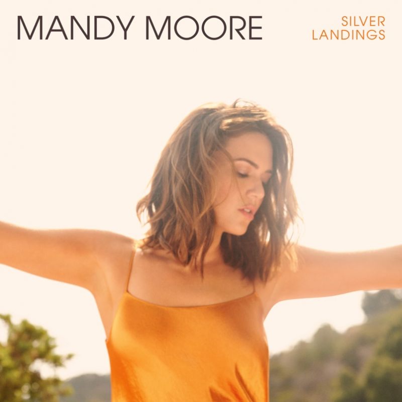 Mandy Moore - Silver Landings album cover