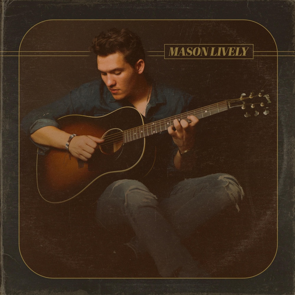 Mason Lively album cover