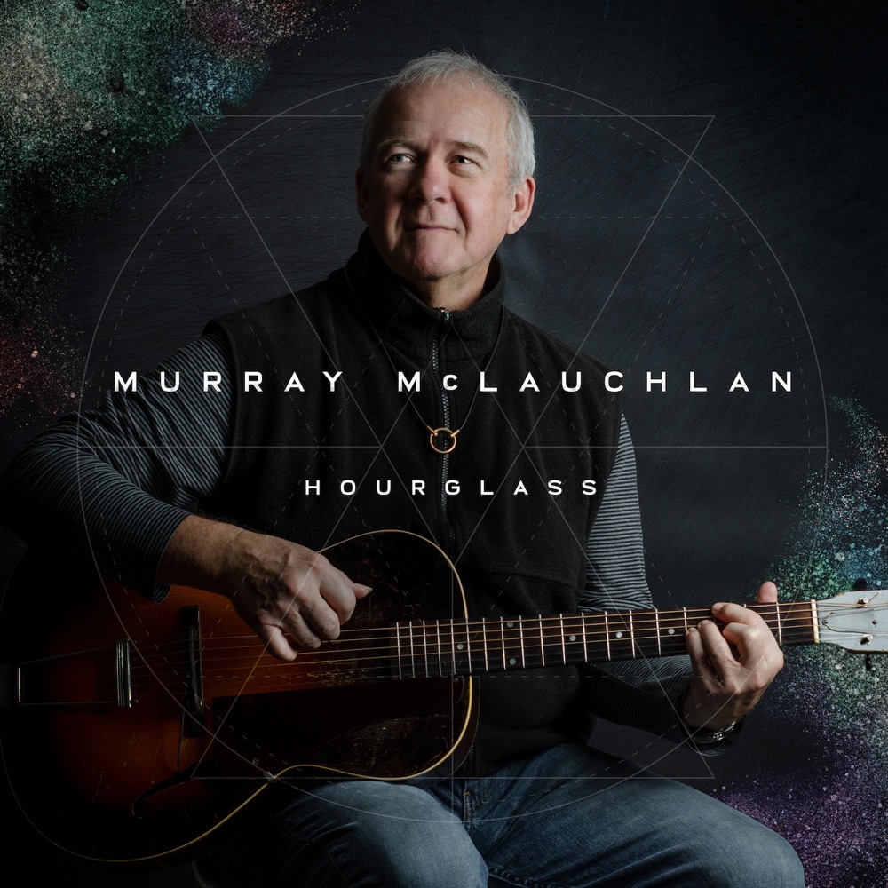 Murray McLauchlan - Hourglass album cover