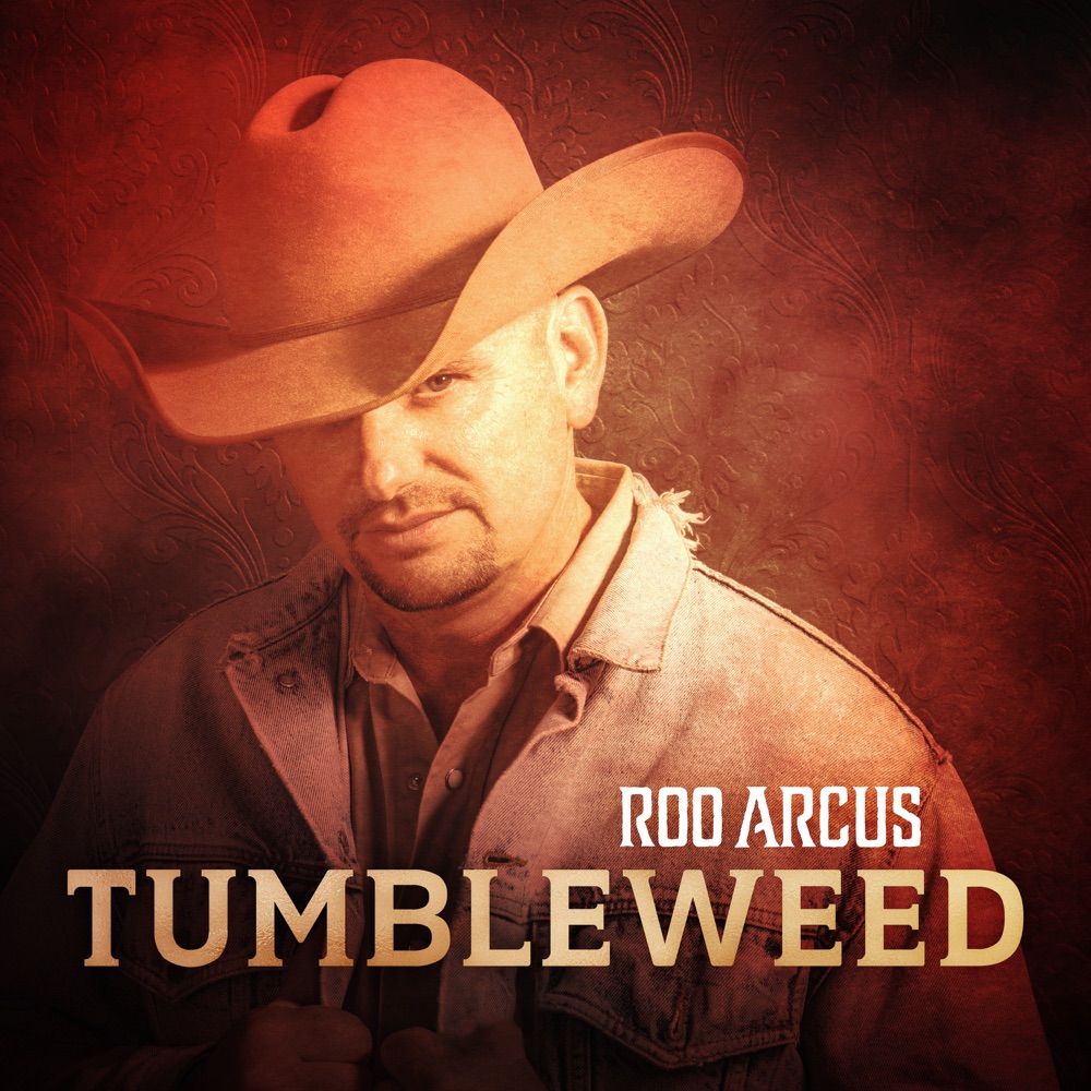 Roo Arcus - Tumbleweed album cover