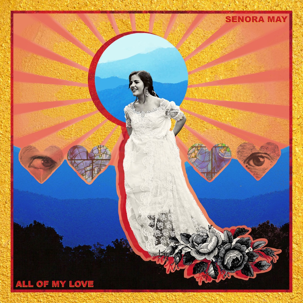 Senora May - All of My Love album cover