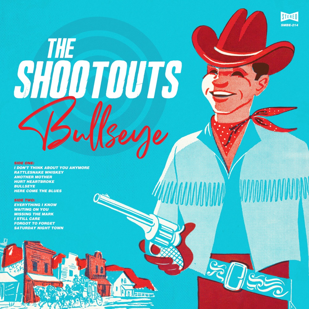 The Shootouts - Bullseye album cover