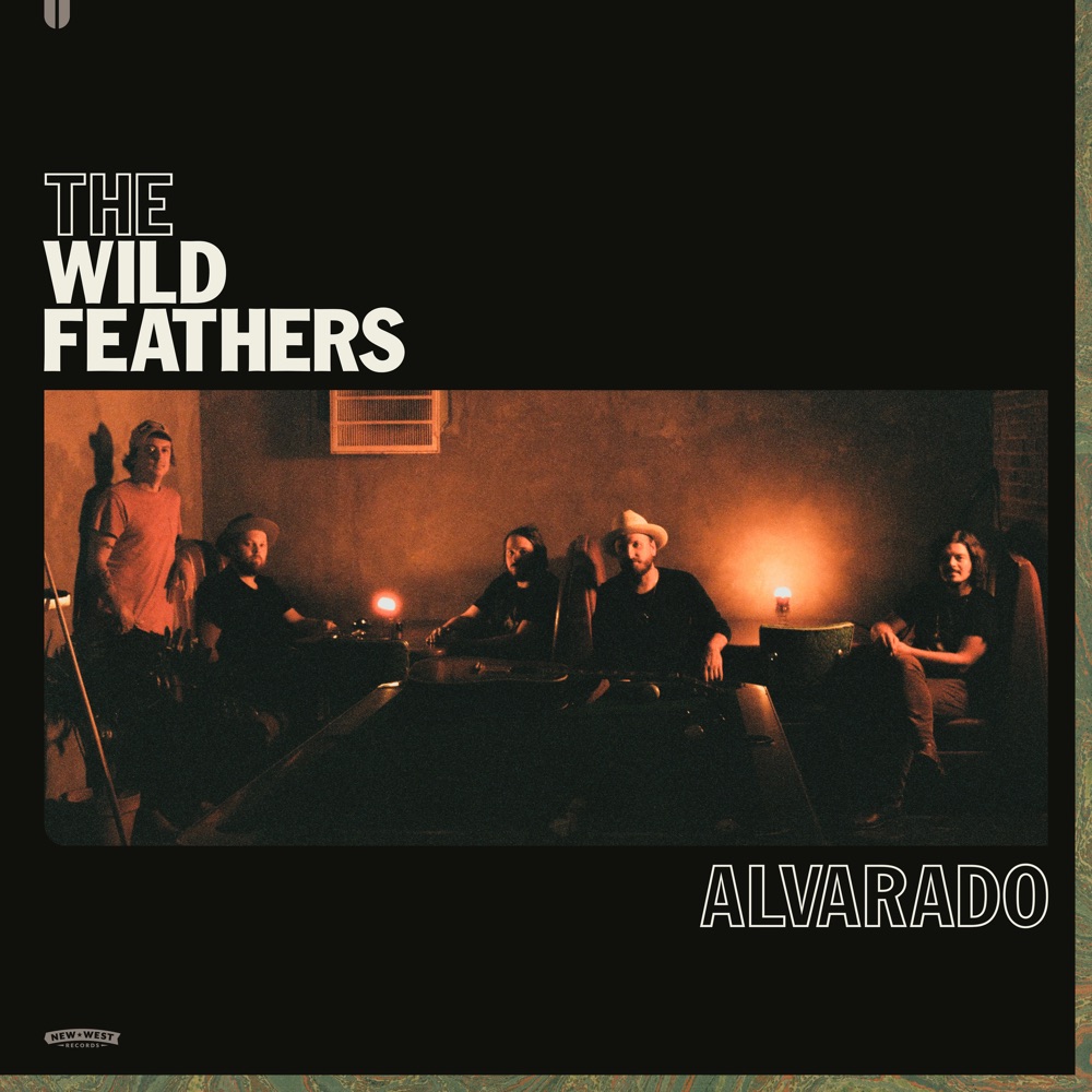 The Wild Feathers - Alvarado album cover