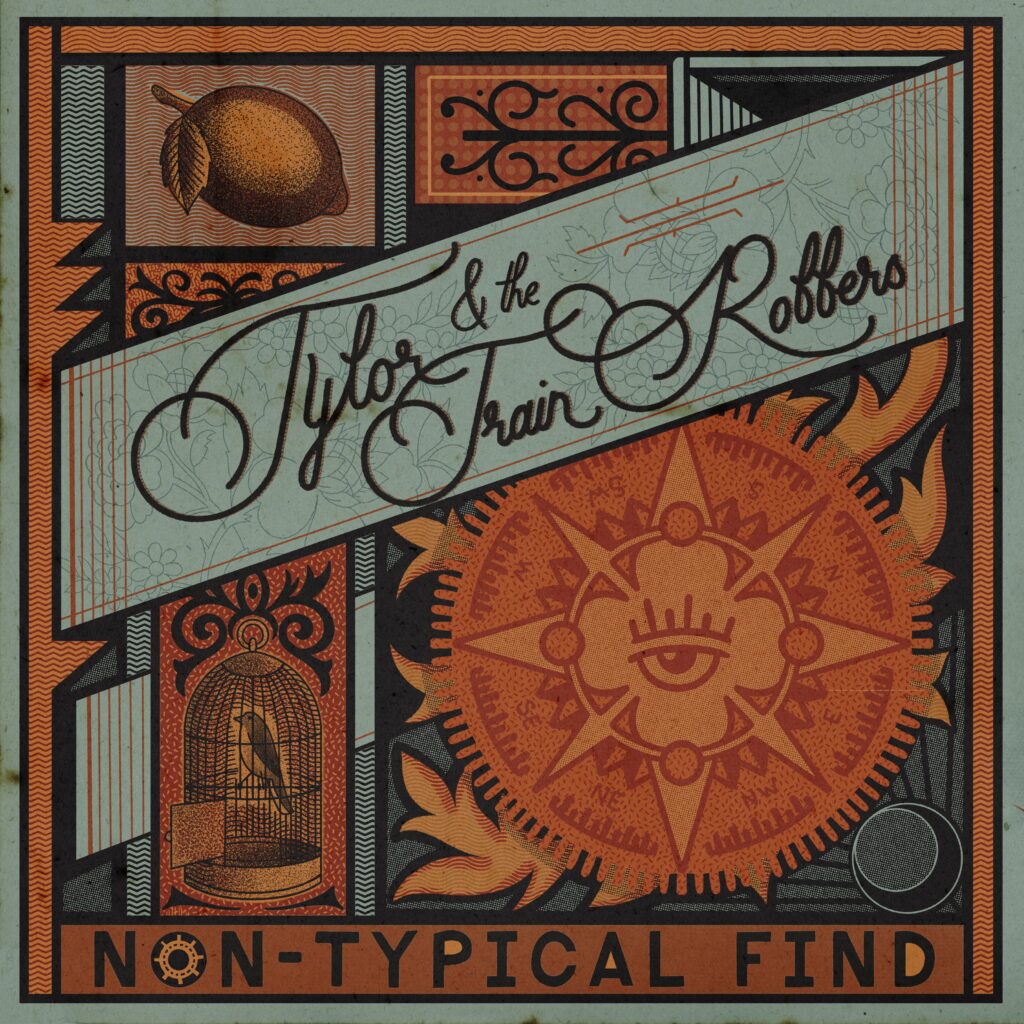 Tylor and the Train Robbers - Non-Typical Find album cover