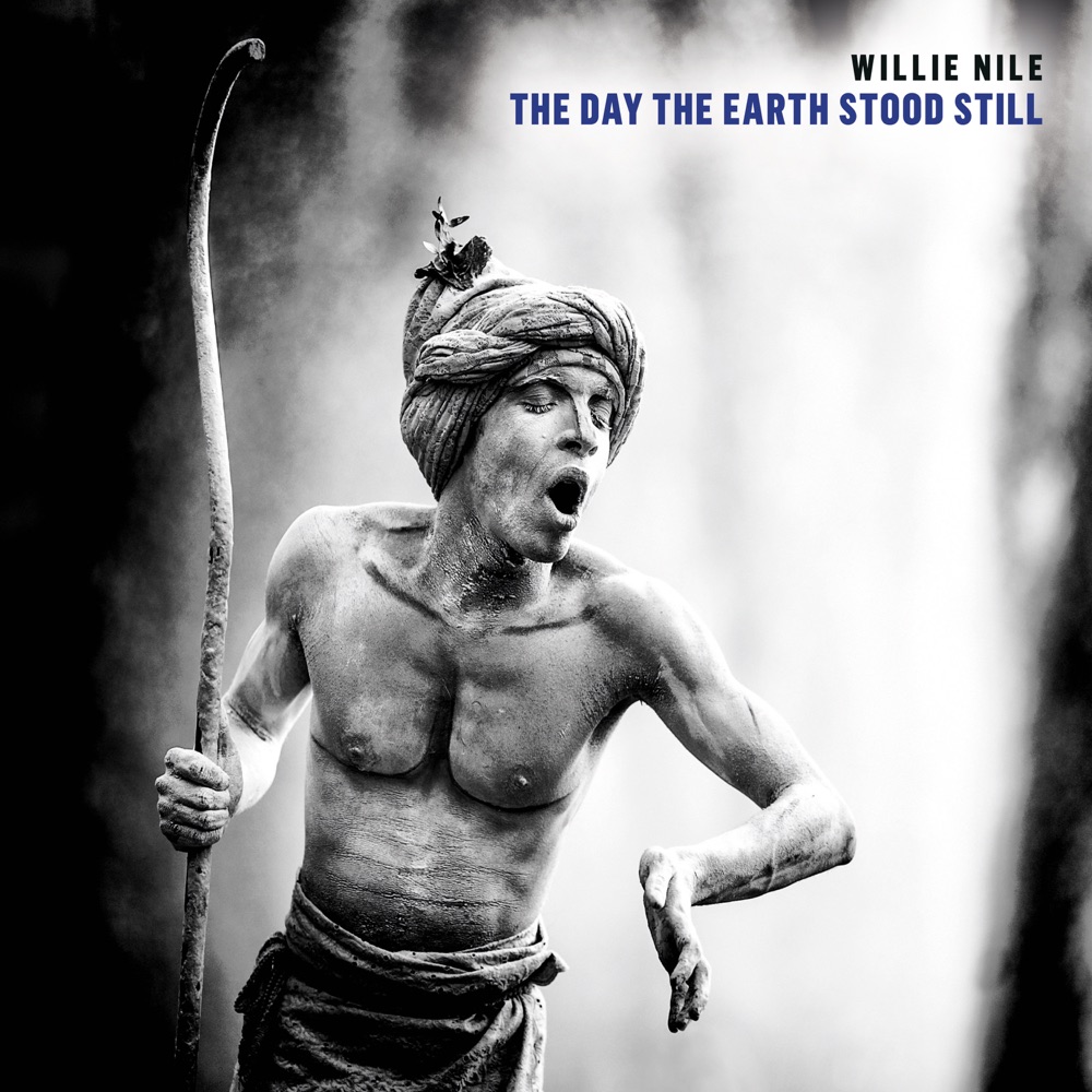 Willie Nile - The Day the Earth Stood Still album cover