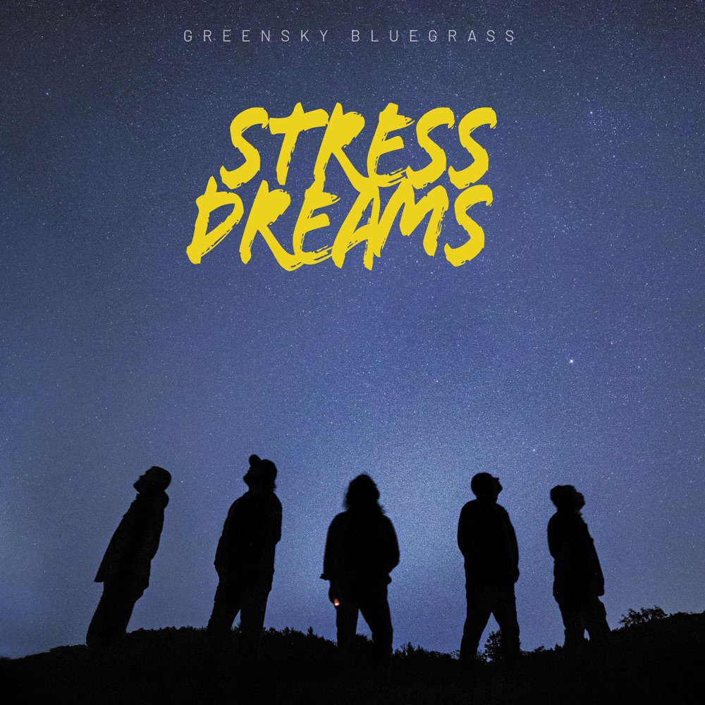 Greensky Bluegrass - Stress Dreams album cover