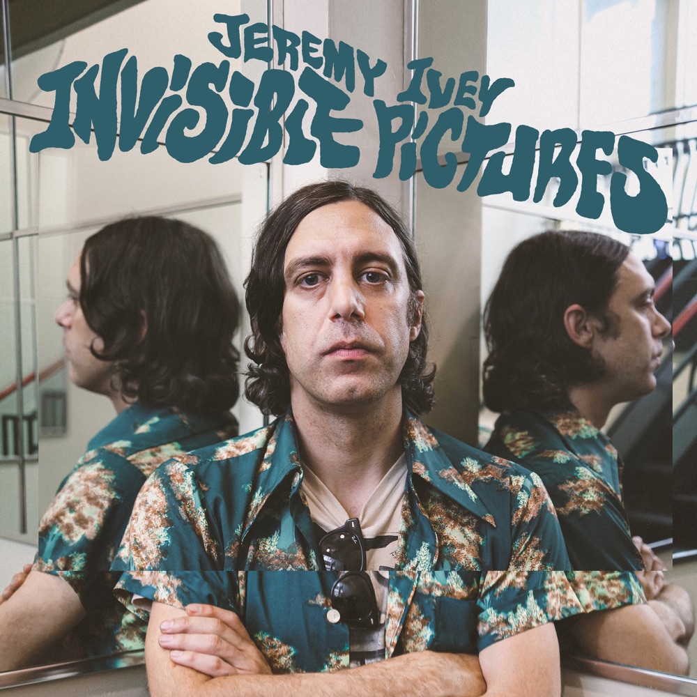Jeremy Ivey - Invisible Pictures album cover