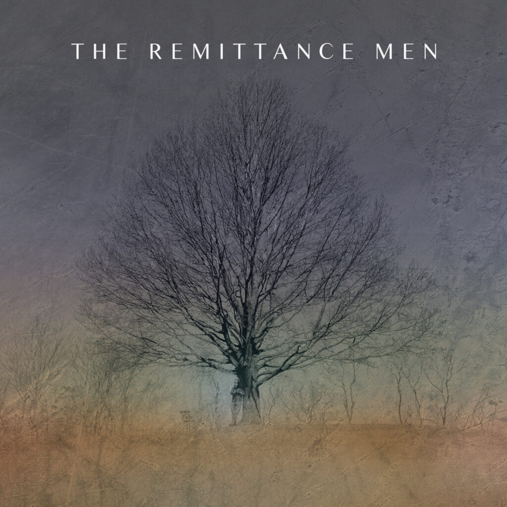 The Remittance Men - Scroundrels, Dreamers & Second Sons album cover