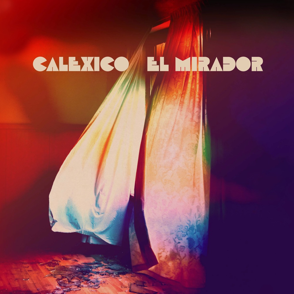 Calexico - El Mirador album cover