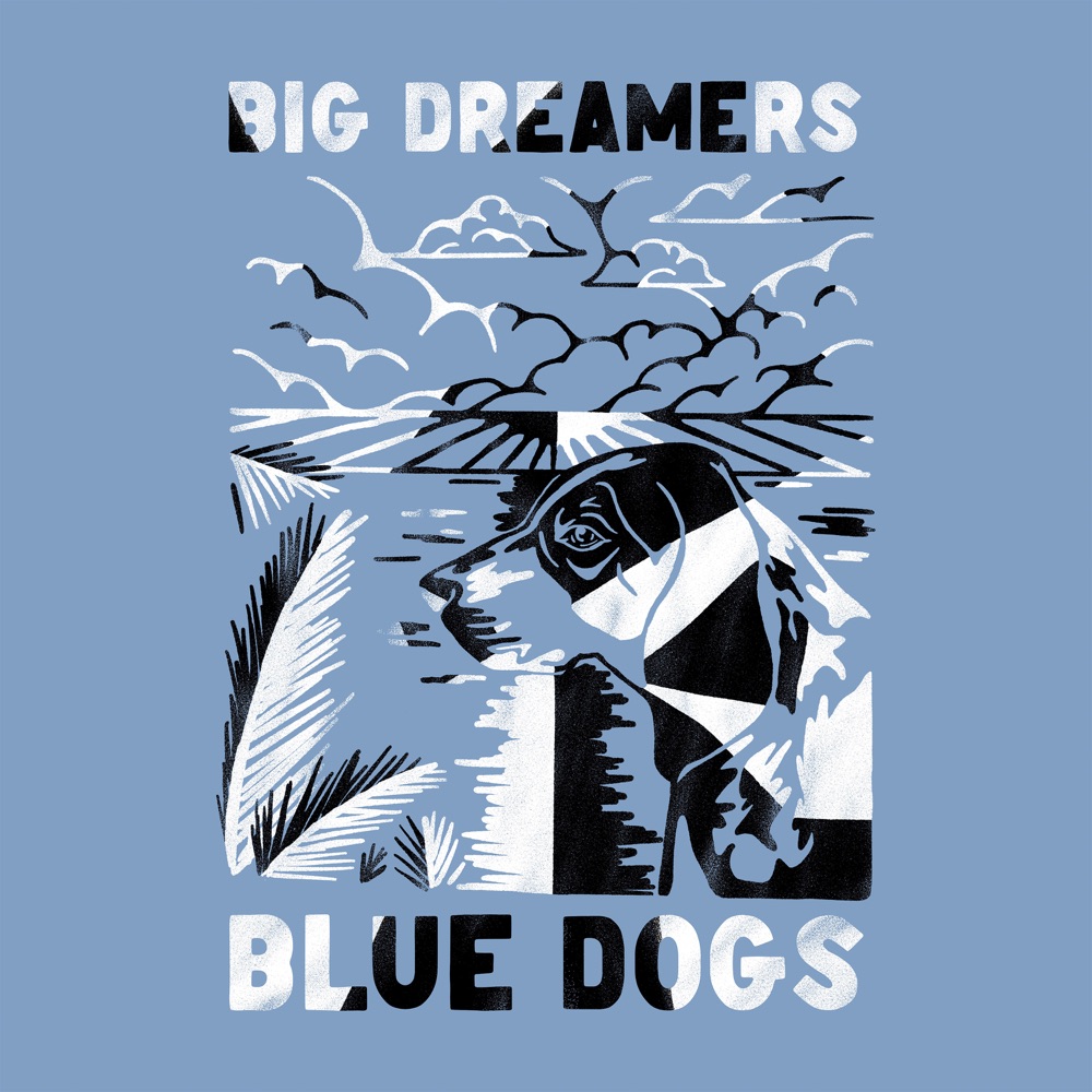 Blue Dogs - Big Dreamers album cover