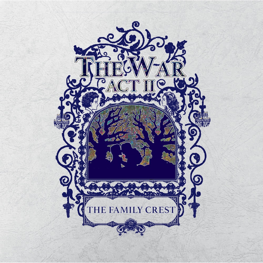 The Family Crest - The War: Act II album cover