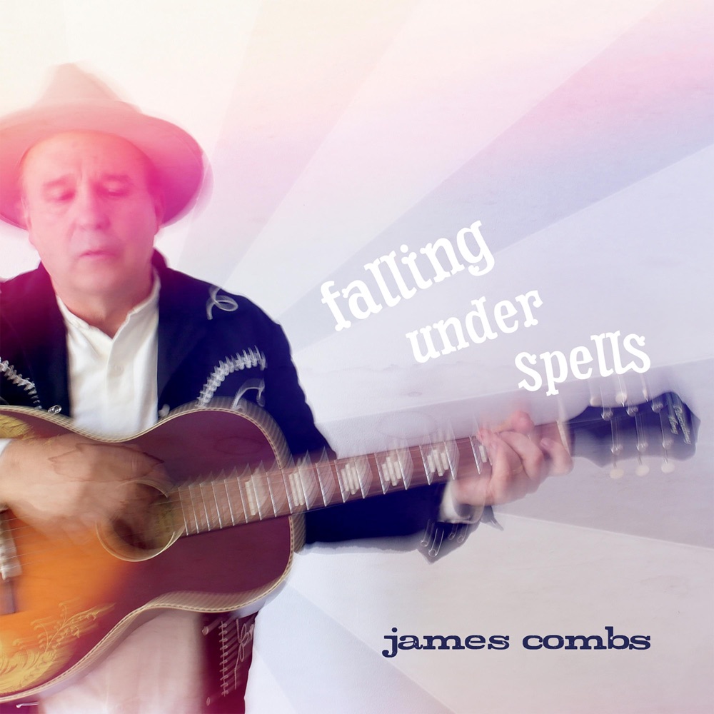 James Combs - Falling Under Spells album cover