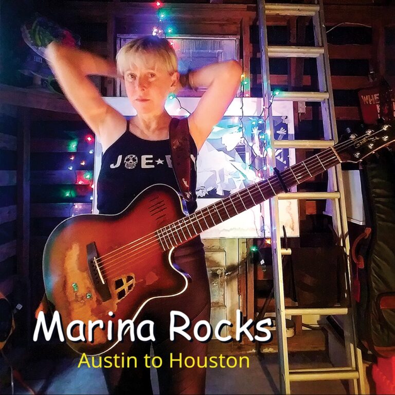 Marina Rocks - Austin to Houston album cover