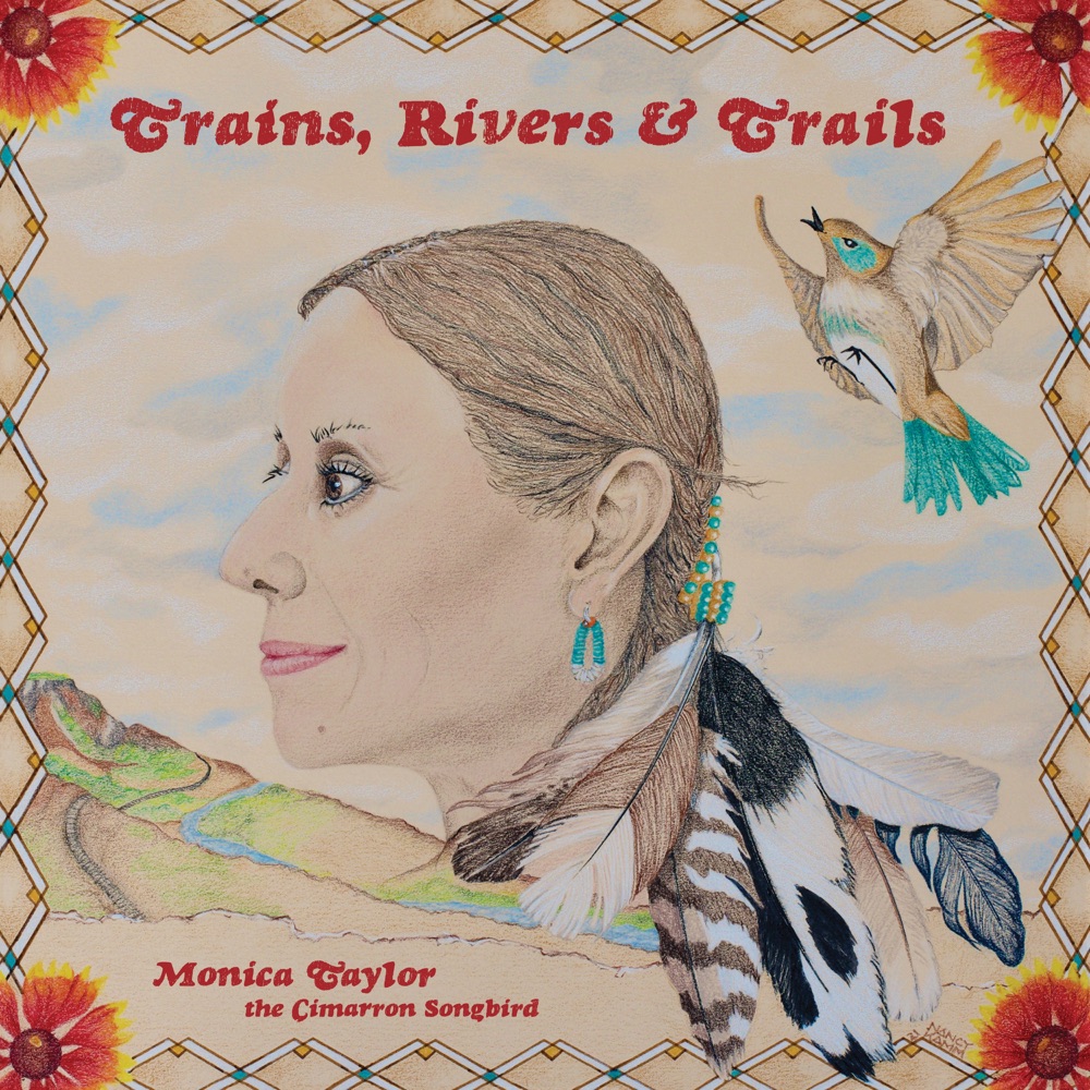 Monica Taylor - Trains, Rivers & Trails album cover