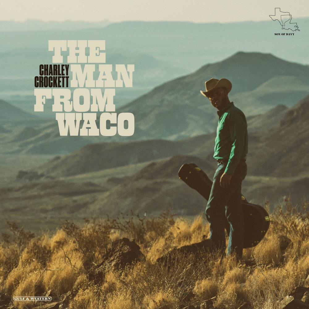 Charley Crockett - The Man From Waco album cover