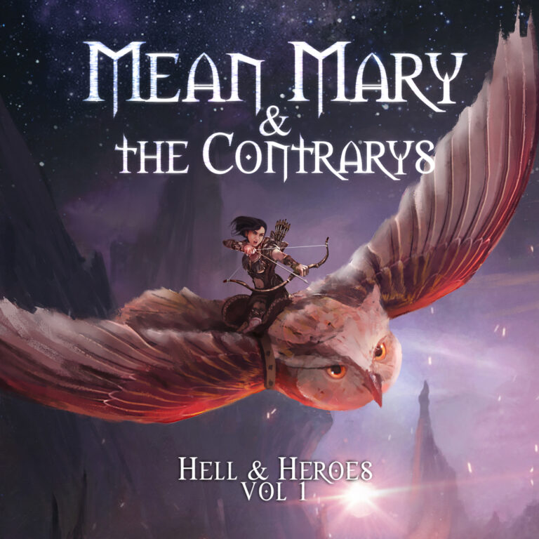 Mean Mary and the Contrarys - Hell & Heroes volume 1 album cover