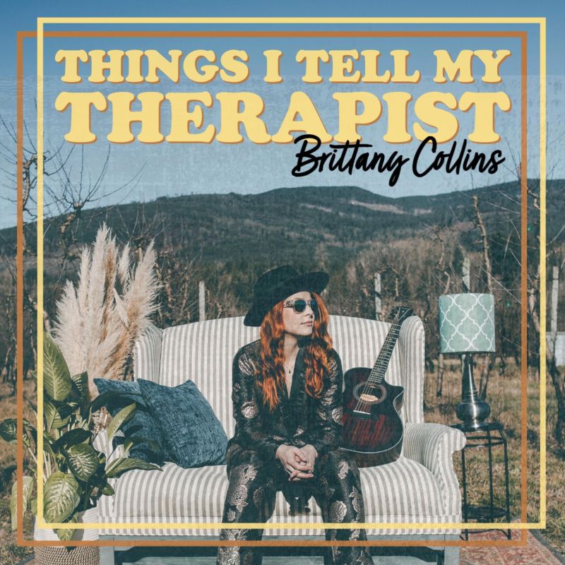 Brittany Collins - Things I Tell My Therapist album cover