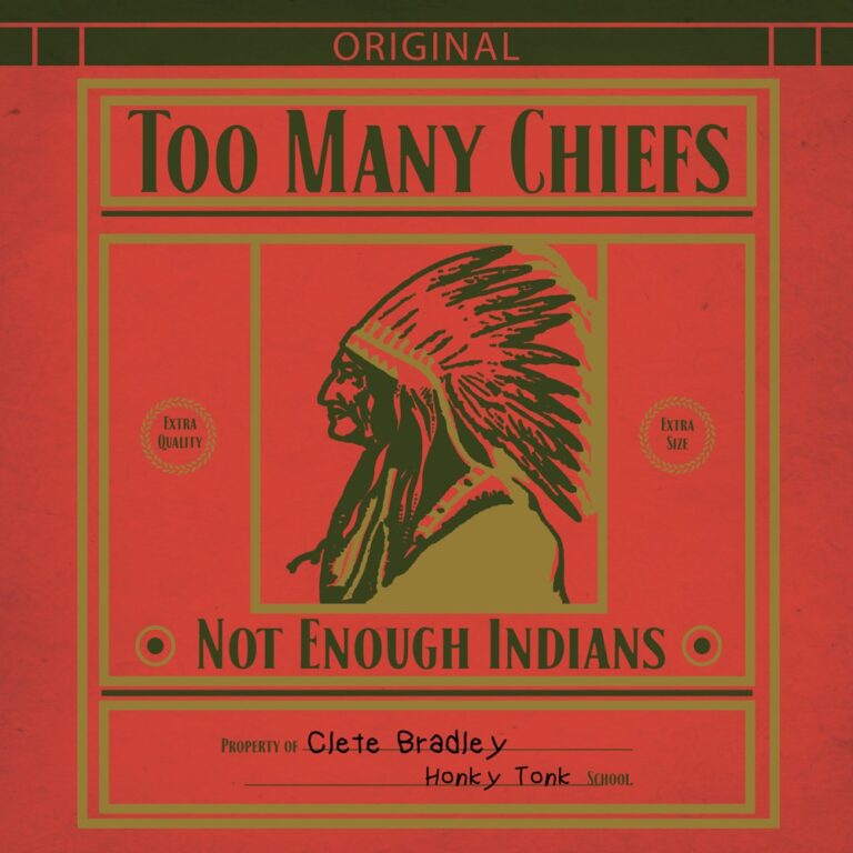 Clete Bradley and the Mood - Too Many Chiefs (Not Enough Indians) album cover