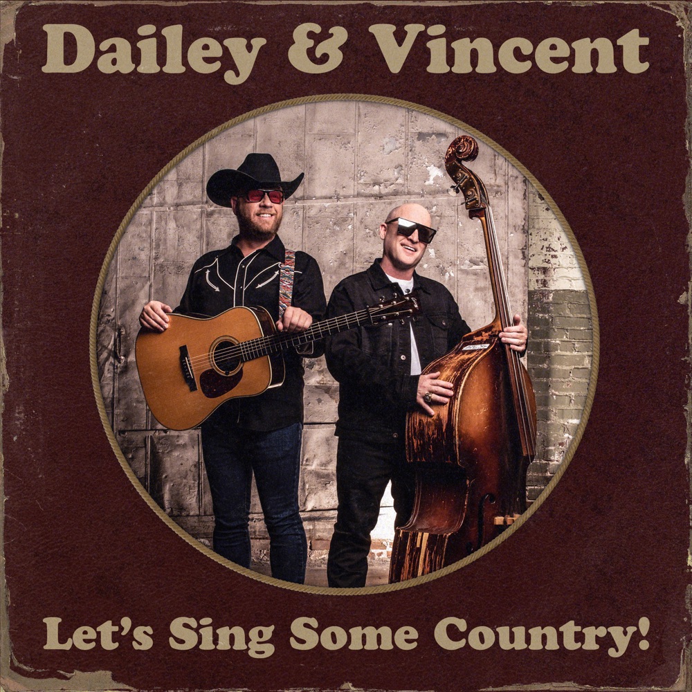 Dailey & Vincent - Let's Sing Some Country! album cover