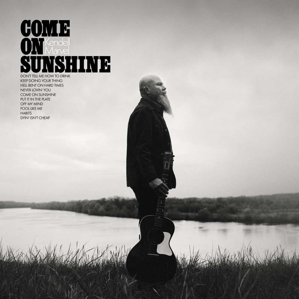 Kendell Marvel - Come On Sunshine album cover