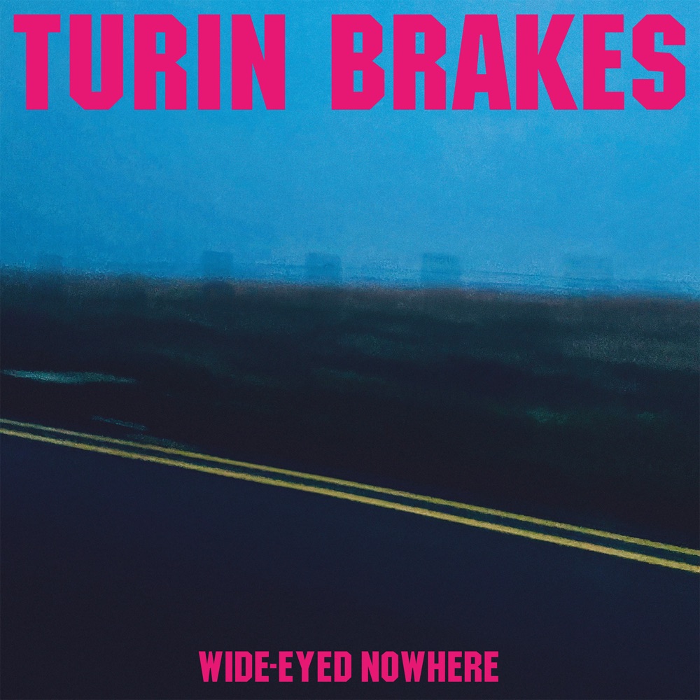 Turin Brakes - Wide=Eyed Nowhere album cover