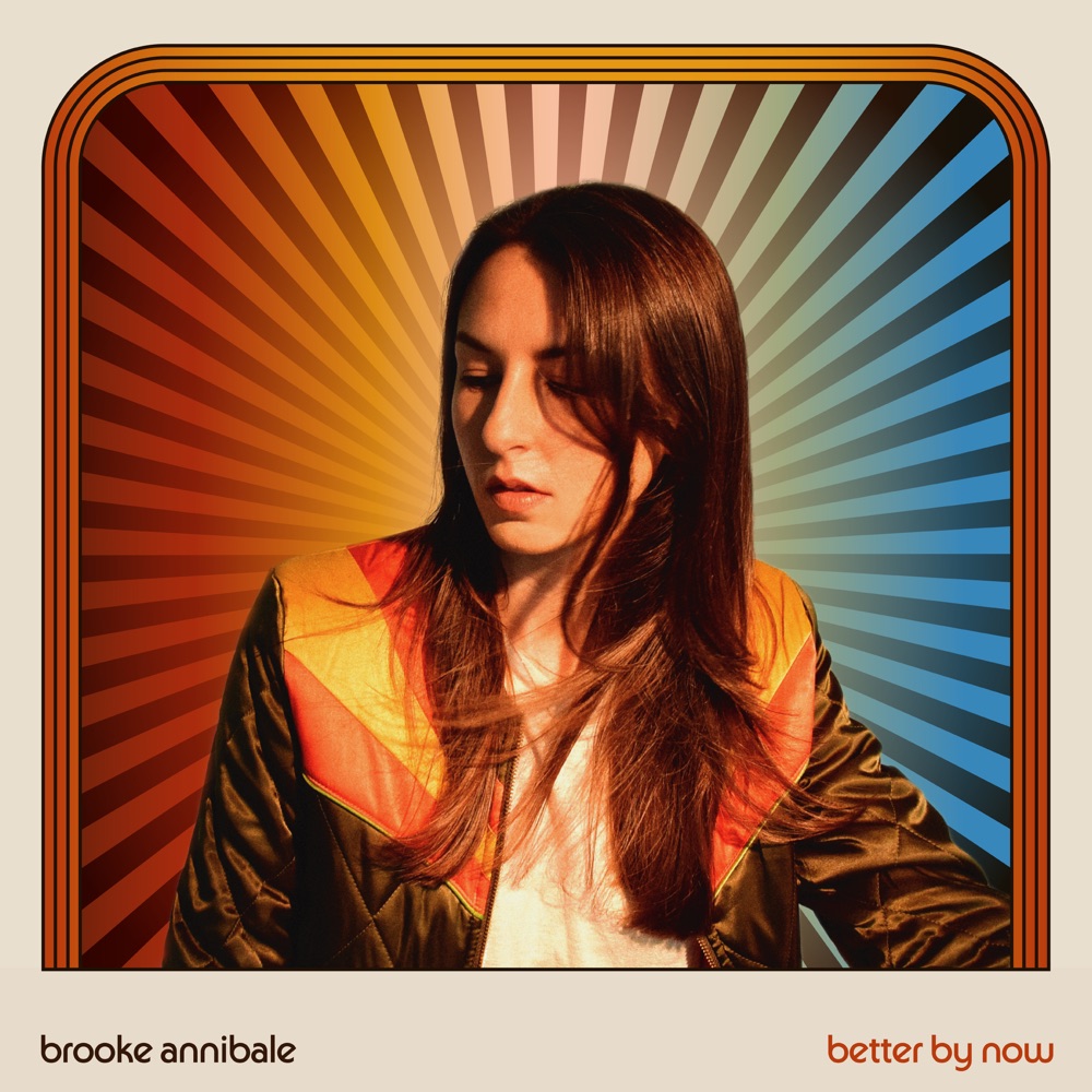 Brooke Annibale - Better By Now album cover
