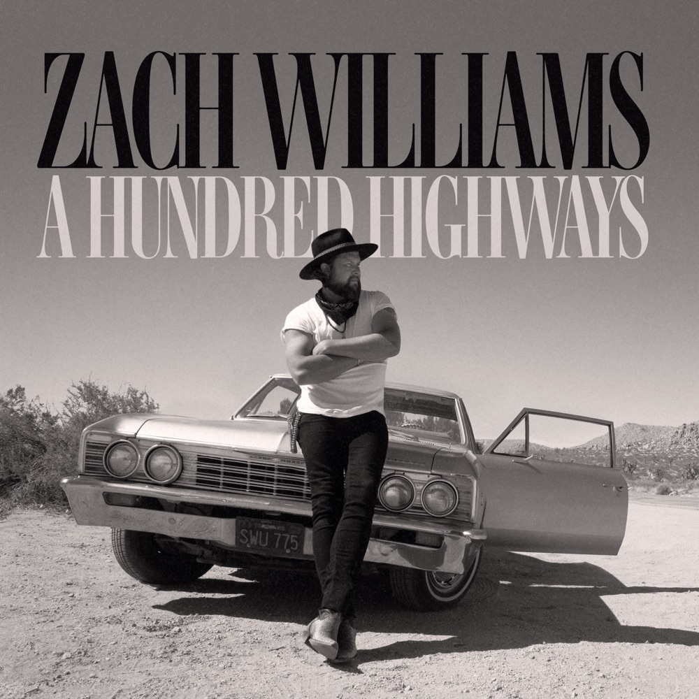 Zach Williams - A Hundred Highways album cover