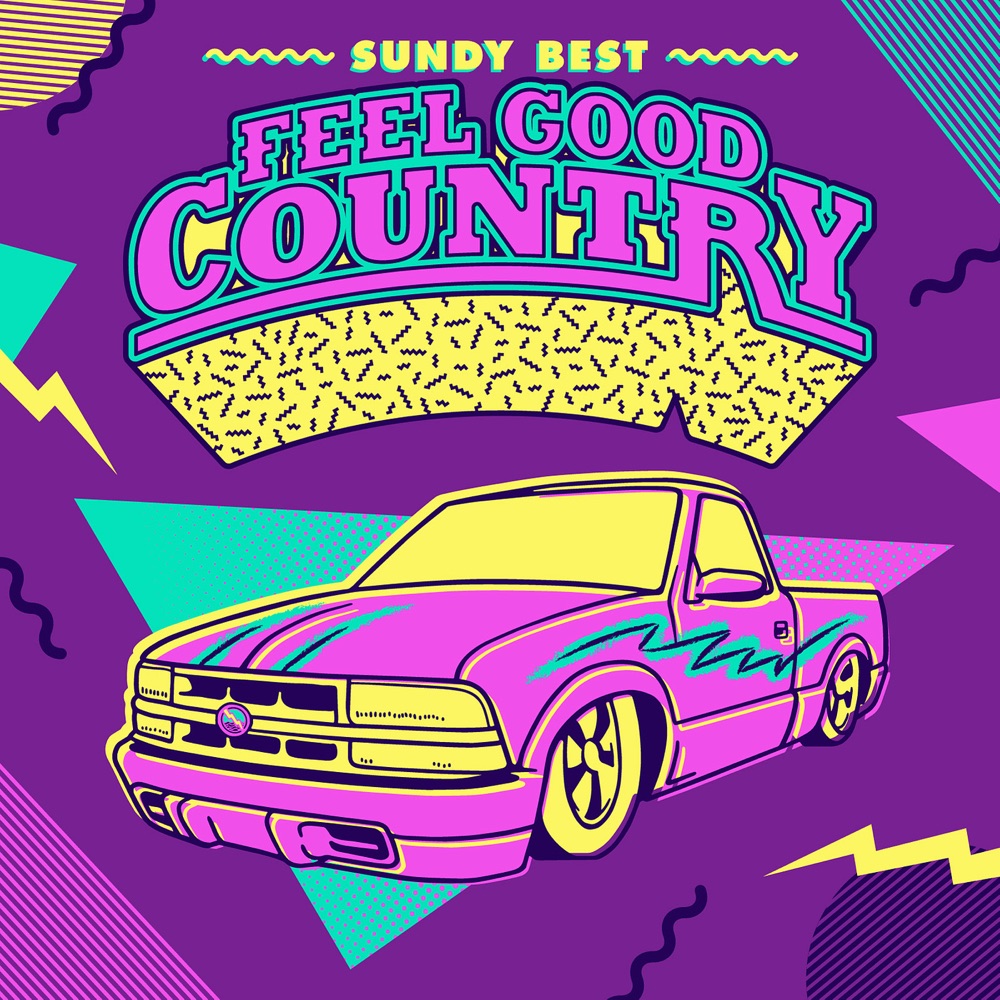 Sundy Best - Feel Good Country album cover