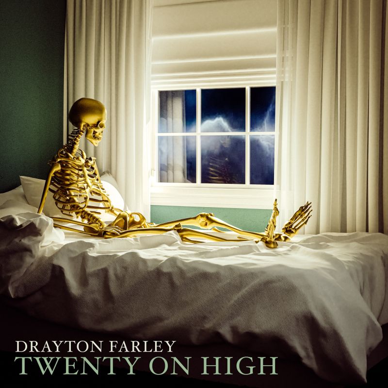 Drayton Farley - Twenty on High album cover