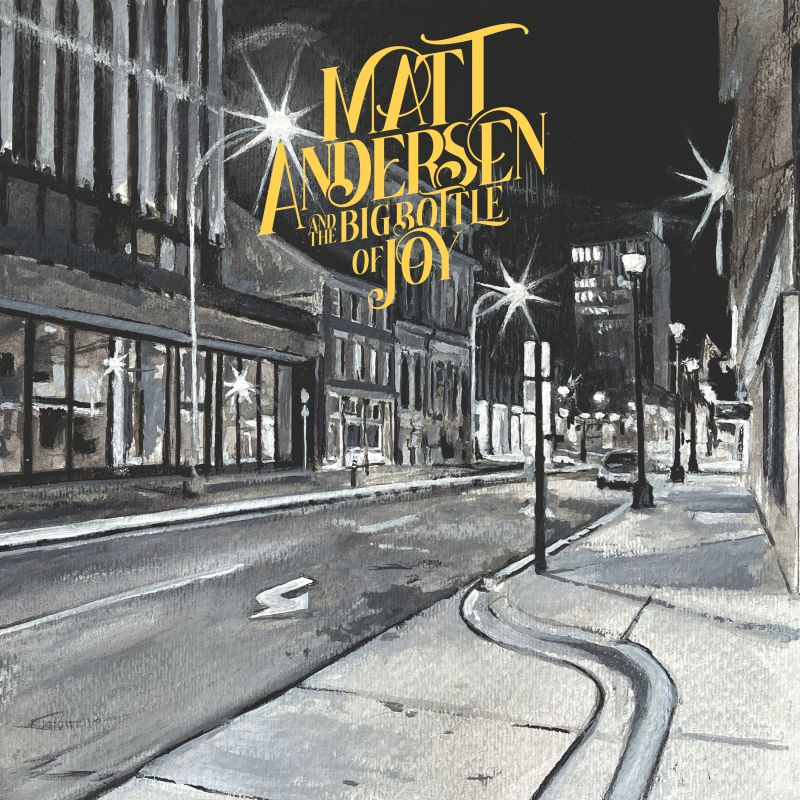 Matt Andersen - The Big Bottle of Joy album cover