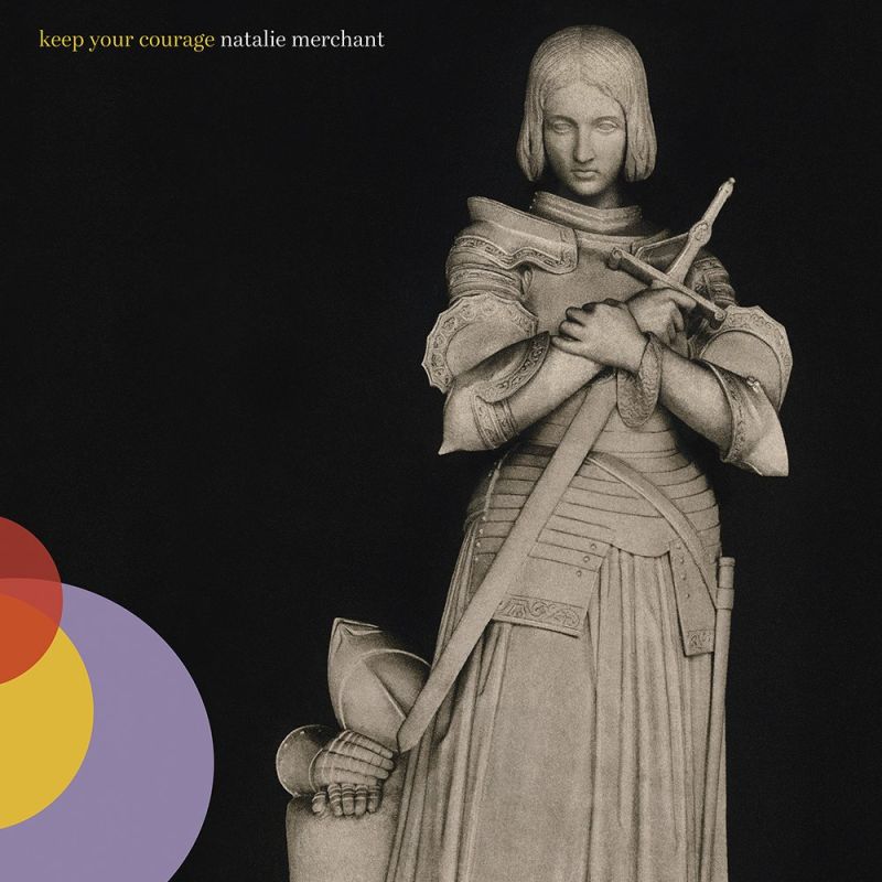 Natalie Merchant - Keep Your Courage album cover
