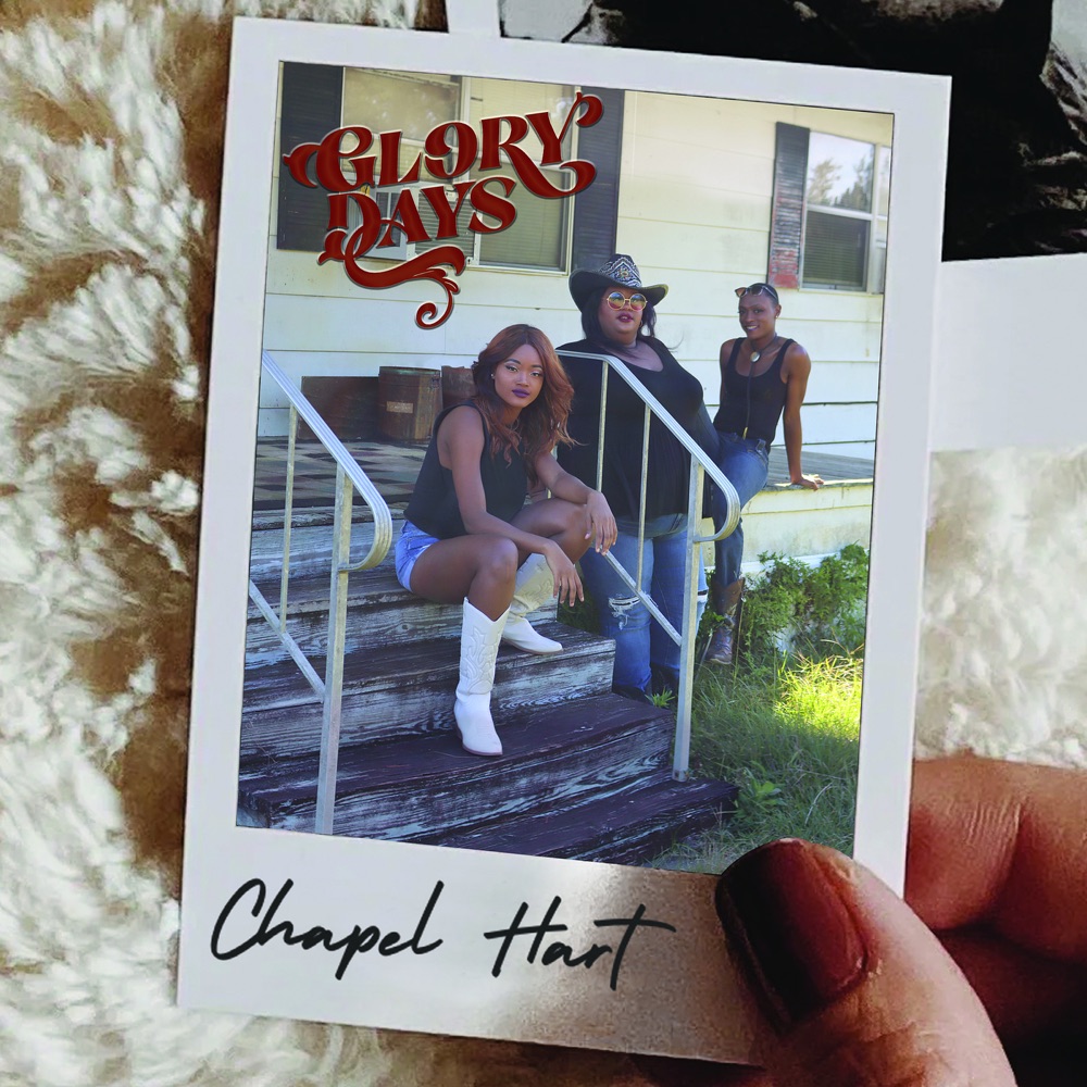 Chapel Hart - Glory Days album cover