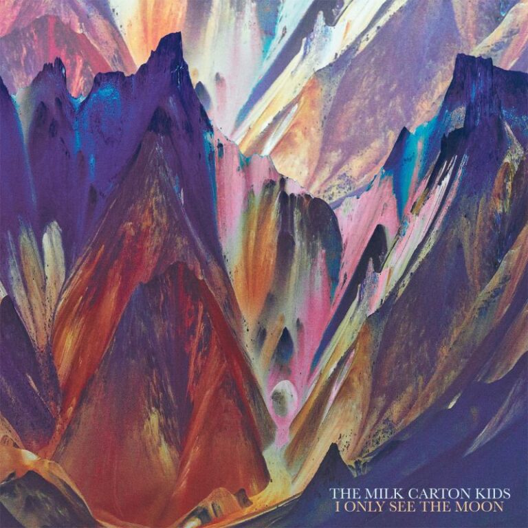 The Milk Carton Kids - I Only See the Moon album cover