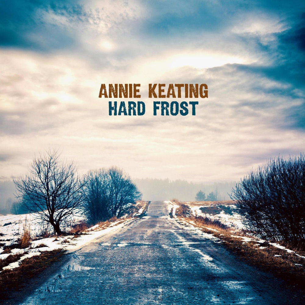 Annie Keating - Hard Frost album cover