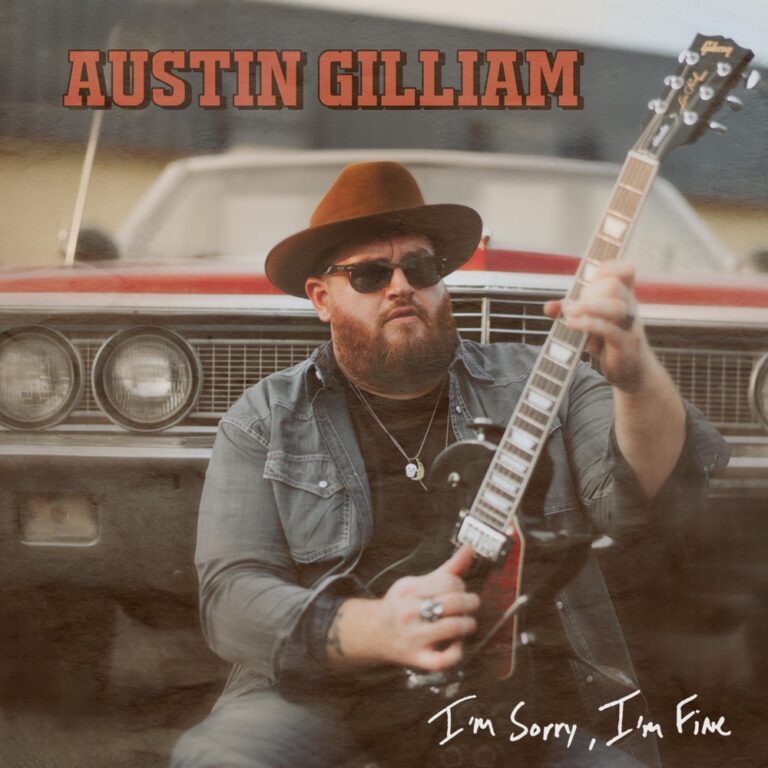 Austin Gilliam - I'm Sorry, I'm Fine album cover