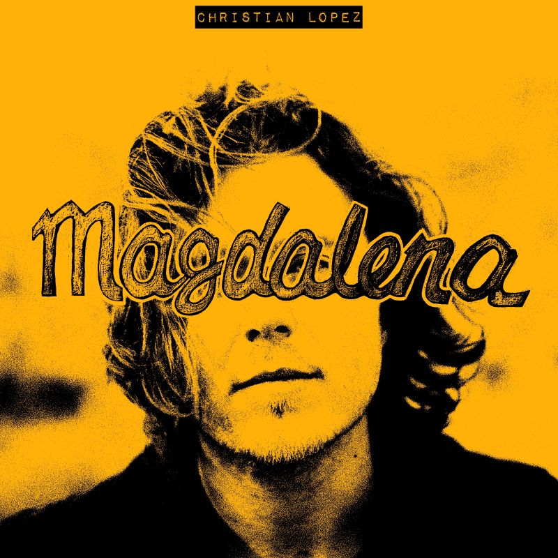 Christian Lopez - Magdalena album cover