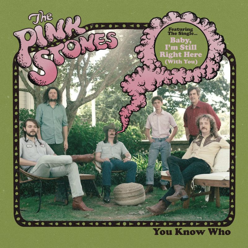 The Pink Stones - You Know Who album cover