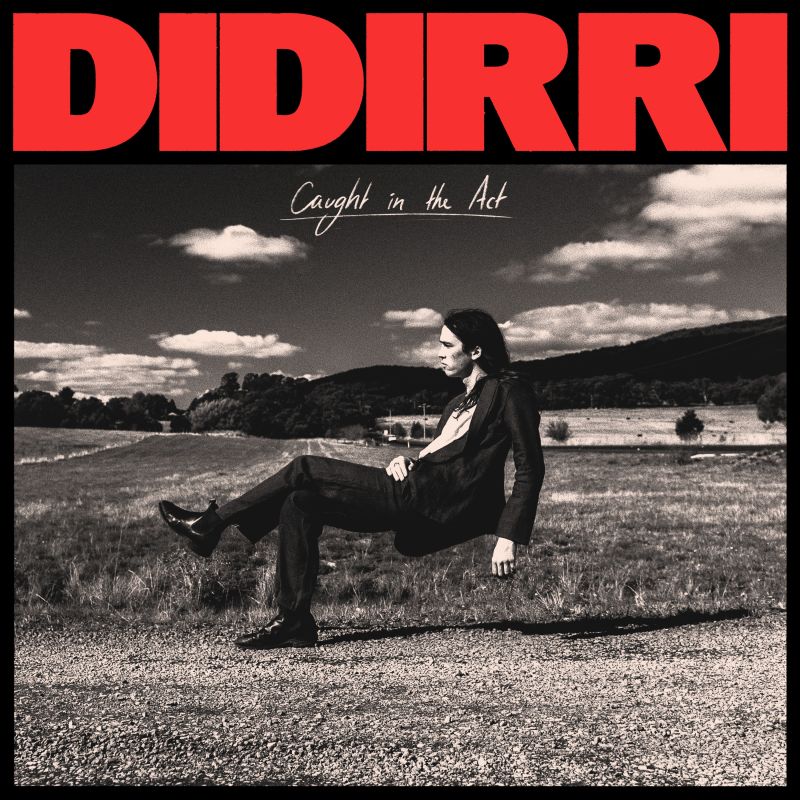 Didirri - Caught In The Act album cover
