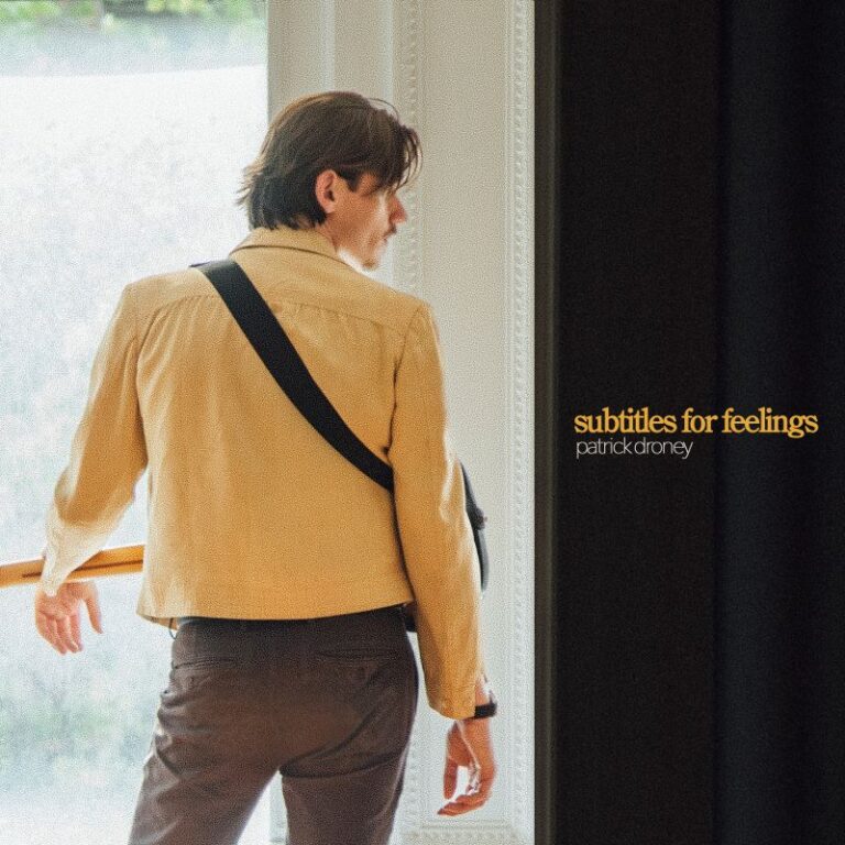 Patrick Droney - Subtitles for Feelings album cover
