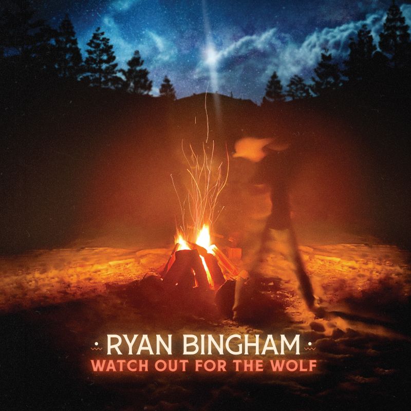 Ryan Bingham - Watch Out for the Wolf album cover