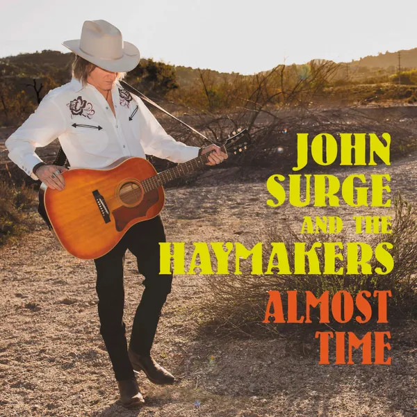 John Surge & The Haymakers - Almost Time album cover