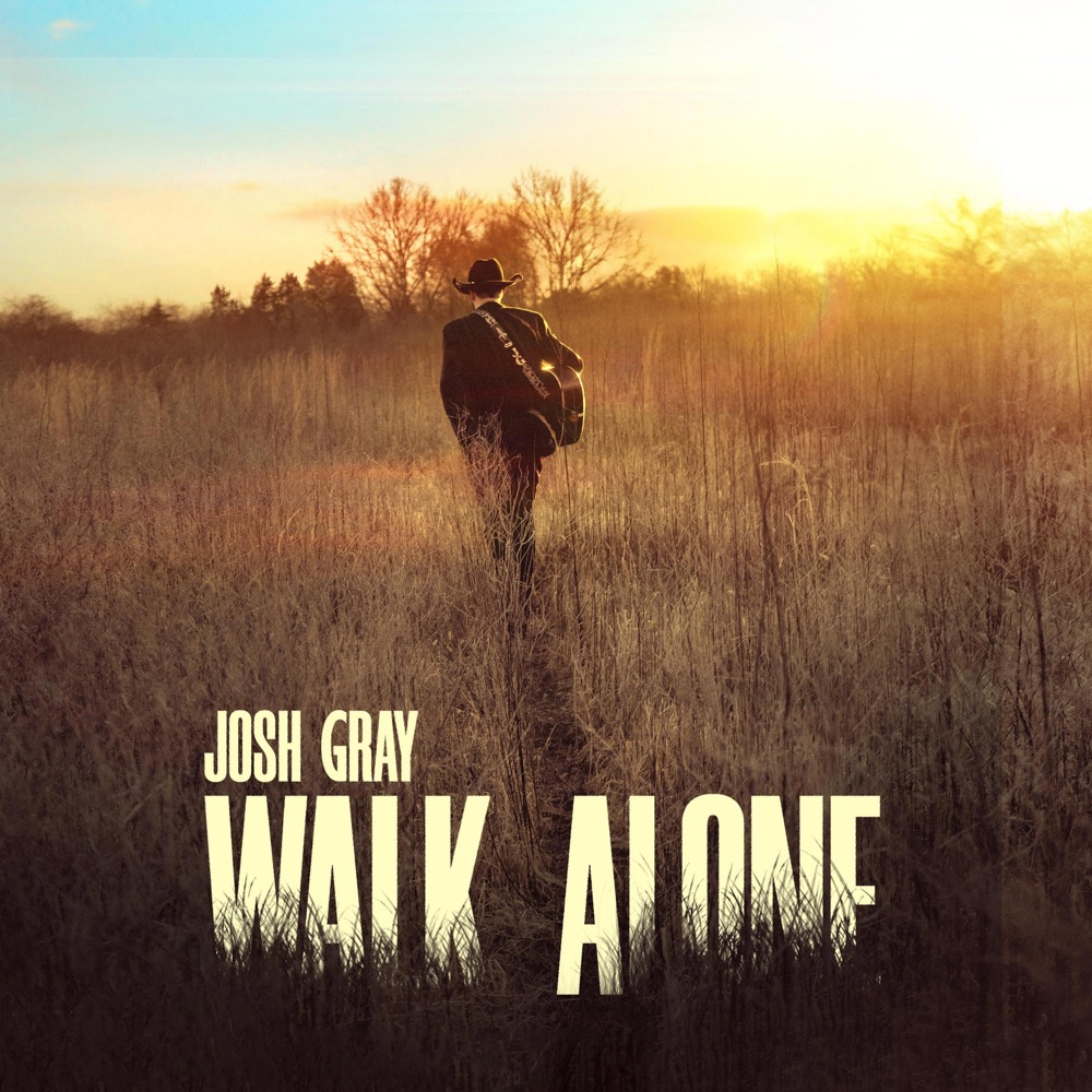 Josh Gray - Walk Alone album cover