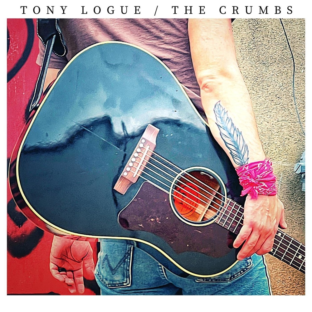 Tony Logue - The Crumbs album cover