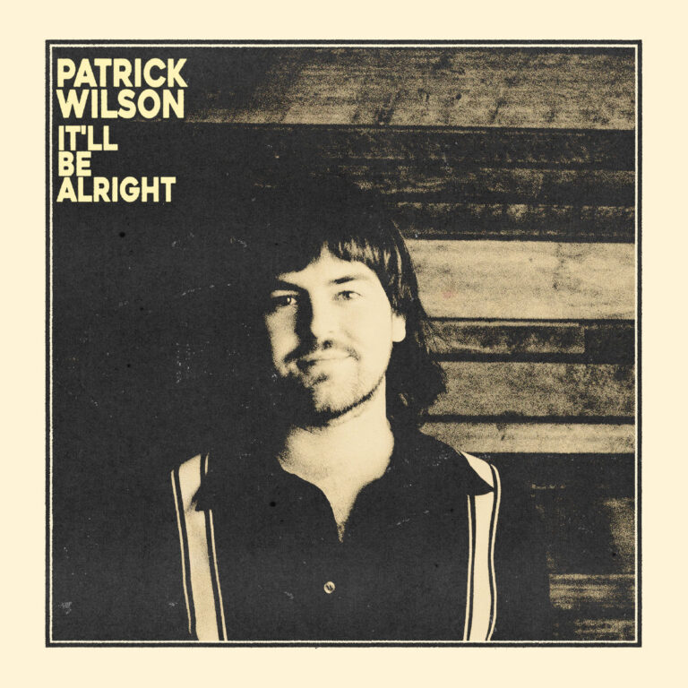 Patrick Wilson - It'll Be Alright album cover